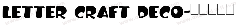 Letter Craft Deco字体转换
